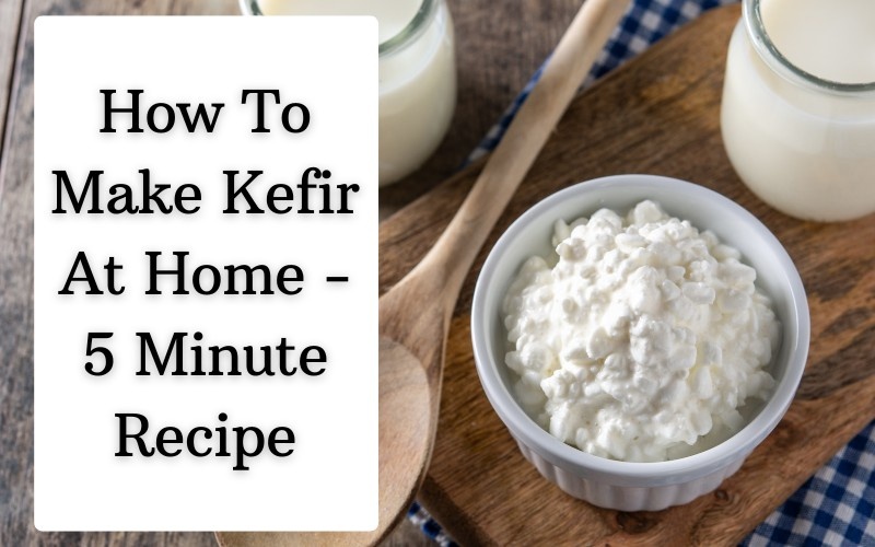 how to make kefir